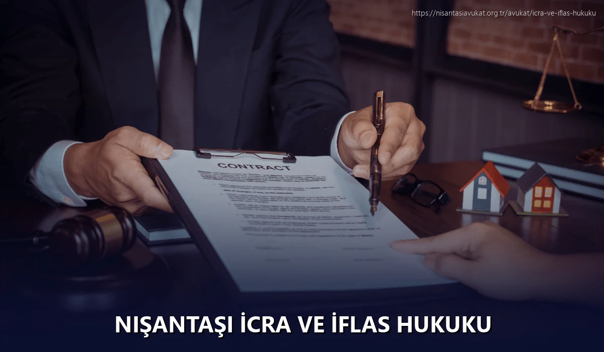 Nişantaşı İcra ve İflas Hukuku