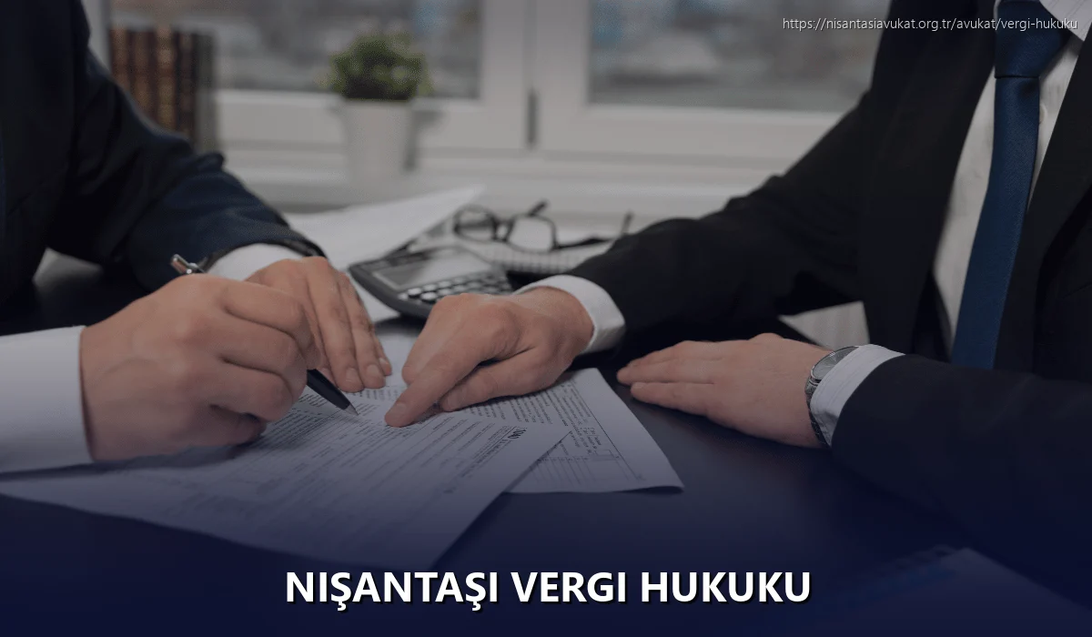 Nişantaşı Vergi Hukuku